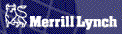 Merrill Lynch   via quattro.com