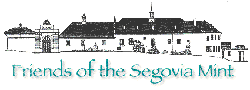 Friends of the Segovia Mint